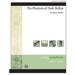 The Phantom of Dark Hollow by Robert W. Smith