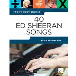 40 Ed Sheeran Songs