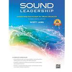 Sound Leadership Curriculum for Music Students