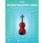 101 Most Beautiful Songs for Violin