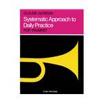 Systematic Approach to Daily Practice
for Trumpet