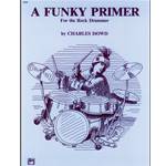 A Funky Primer For The Rock Drummer