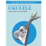 A Music Reading Program for Ukulele - Student