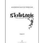 Skeletonic  - Andrew David Perkins - Concert Band