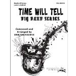 Time Will Tell - Erik Sherburne - Jazz Ensemble