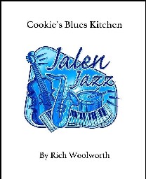 Cookie's Blues Kitchen - Rich Woolworth - Jazz Ensemble