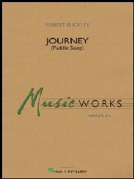 Journey (Paddle Song) - Robert Buckley - Concert Band