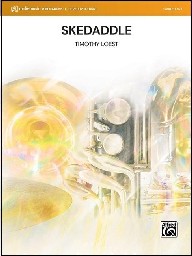 Skedaddle - Timothy Loest - Concert Band