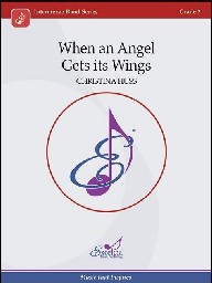 When an Angel Gets its Wings - Christina Huss - Concert Band