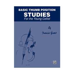 Basic Thumb Position Studies for the Young Cellist