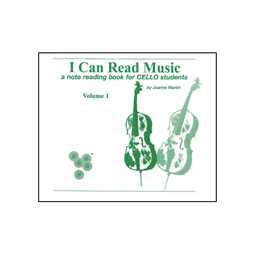 I Can Read Music - Cello Vol.1