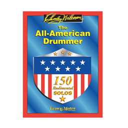 The All American Drummer - 150 Rudimental Solos
