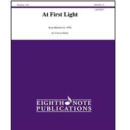 At First Light - Ryan Myerboer -  Concert Band