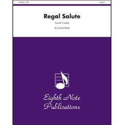 Regal Salute - Donald Coakley - Concert Band