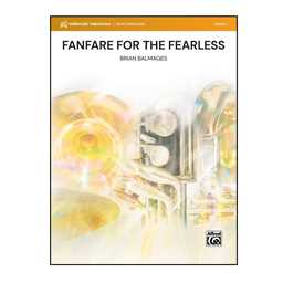Fanfare for the Fearless - Balmages - Concert Band