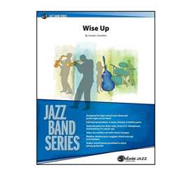 Wise Up - Goodwin - Jazz Ensemble