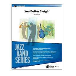 You Better Sleigh - Hall - Jazz Ensemble