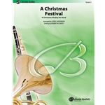 A Christmas Festival arr. Leroy Anderson, setting by Robert W. Smith