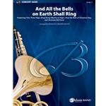 And All the Bells on Earth Shall Ring arr. Douglas E. Wagner