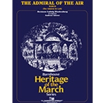 The Admiral of the Air by Hermann L. Blankenburg arr.Andrew Glover
