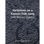 Variations on a Korean Folk Song arr. John Barnes Chance