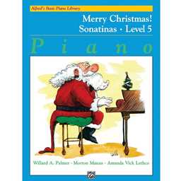 Alfred's Basic Piano Library: Merry Christmas! Book 5, Sonatinas