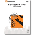 The Oncoming Storm by Mekel Rogers