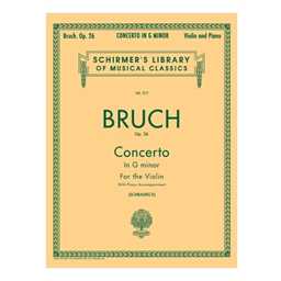 Bruch Violin Concerto in G Minor Op.26 (Schirmer)