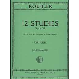 12 Studies for Flute Op.33 - Koehler