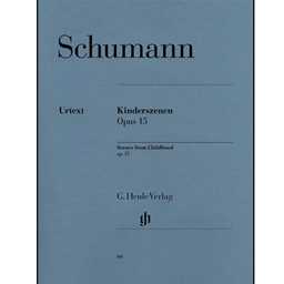 Scenes from Childhood, Op. 15 Piano - Schumann