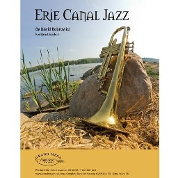 Erie Canal Jazz - David Bobrowitz - Concert Band