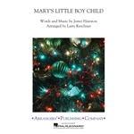 Mary's Little Boy Child by Harry Belafonte arr. Jester Hairston