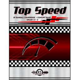 Top Speed - Standridge - Concert Band