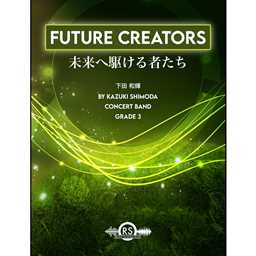 Future Creators - Shimoda - Concert Band