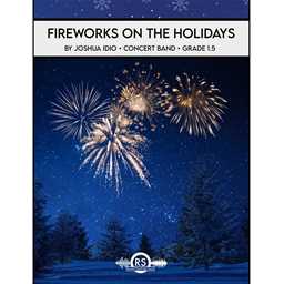 Fireworks on Holidays - Idio - Concert Band