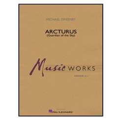 Arcturus (Guardian of the Sky) - Sweeney - Concert Band