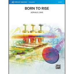 Born to Rise - Sims - Concert Band