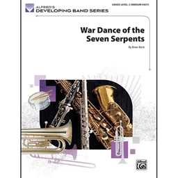 War Dance of the Seven Serpents - Beck - Concert Band