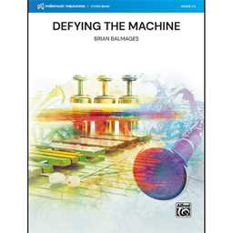 Defying the Machine - Balmages - Concert Band