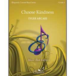 Choose Kindness - Arcari - Concert Band