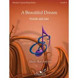 A Beautiful Dream - Arcari - Concert Band