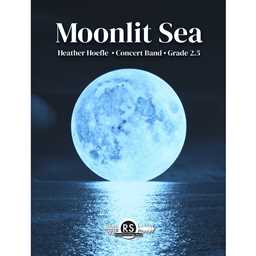 Moonlit Sea - Hoefle - Concert Band