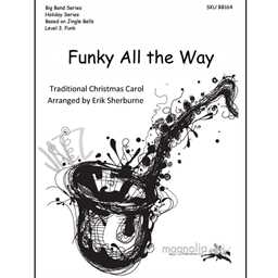 Funky All the Way - Sherburne - Jazz Ensemble