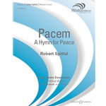 Pacem (A Hymn for Peace) by Robert Spittal