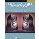 Pop Classics for Two Flutes - Easy Instrumental Duets