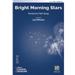 Bright Morning Stars SAB Jay Althouse