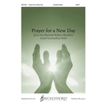 Prayer for a New Day (SATB) by Jonathan Reid