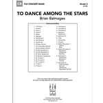 To Dance Among the Stars by Brian Balmages