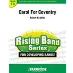 Carol For Coventry by Robert W. Smith