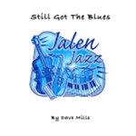Still Got the Blues by Dave Mills